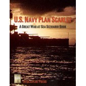 Great War at Sea: U.S. Navy Plan Scarlet