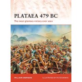 Plataea 479 BC: The most glorious victory ever seen